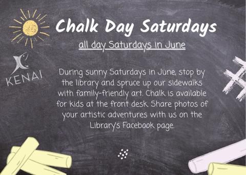 Pictures of chalk along with the text regarding Chalk Day Saturdays 