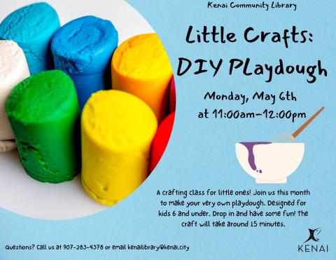 Picture of Playdough and text saying Little Crafts: DIY Playdough