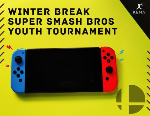 Black text on green background. Reads: Super Smash Bros Youth Torunament. Picture of nintendo switch below. 