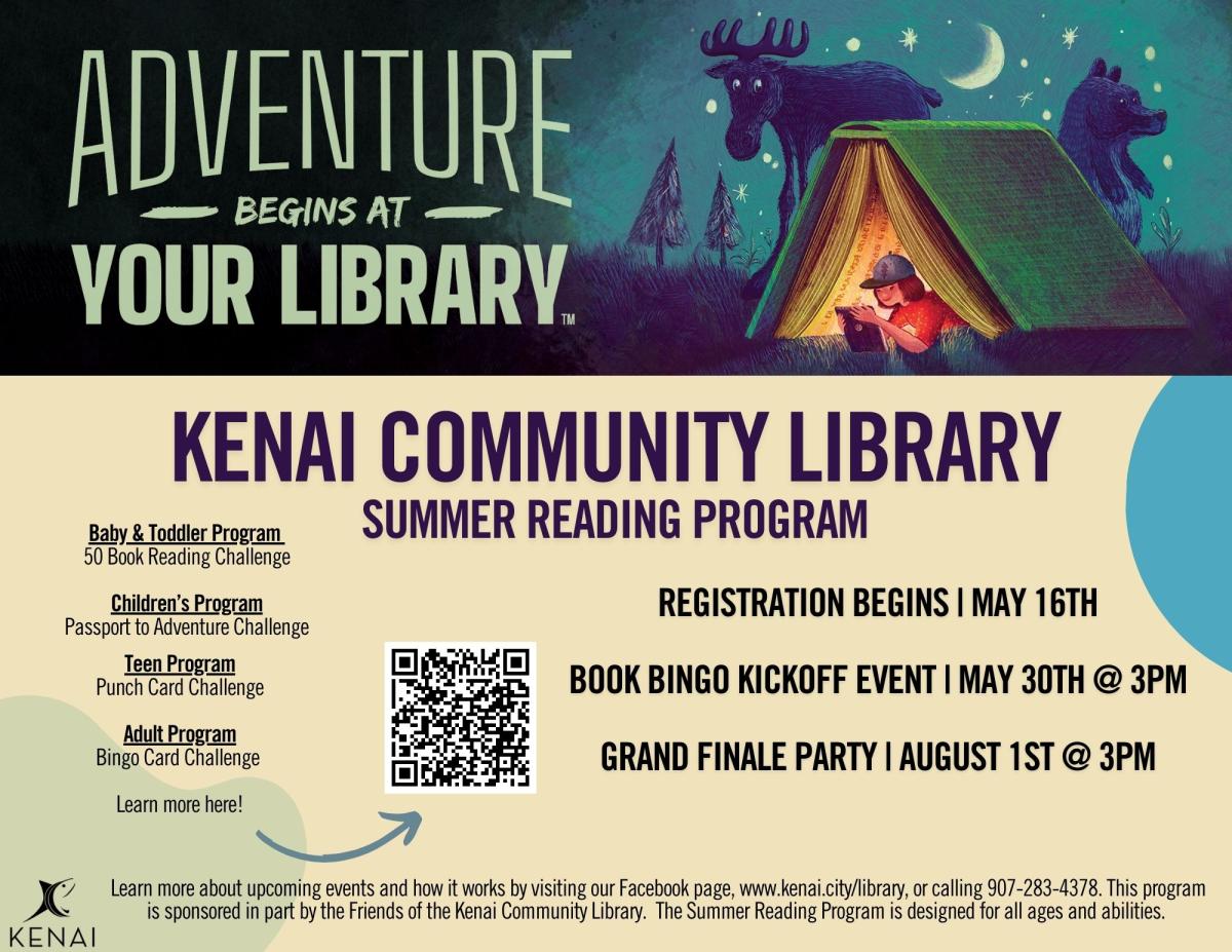 Text: Adventure Begins at Your Library Kenai Community Library Summer Reading Program