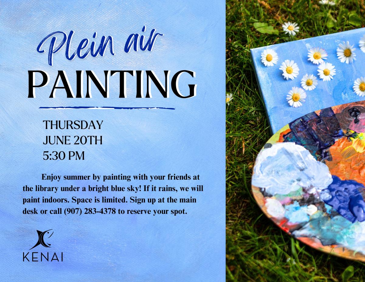 Text saying Plein Air Painting with a picture of an outdoor painting scene