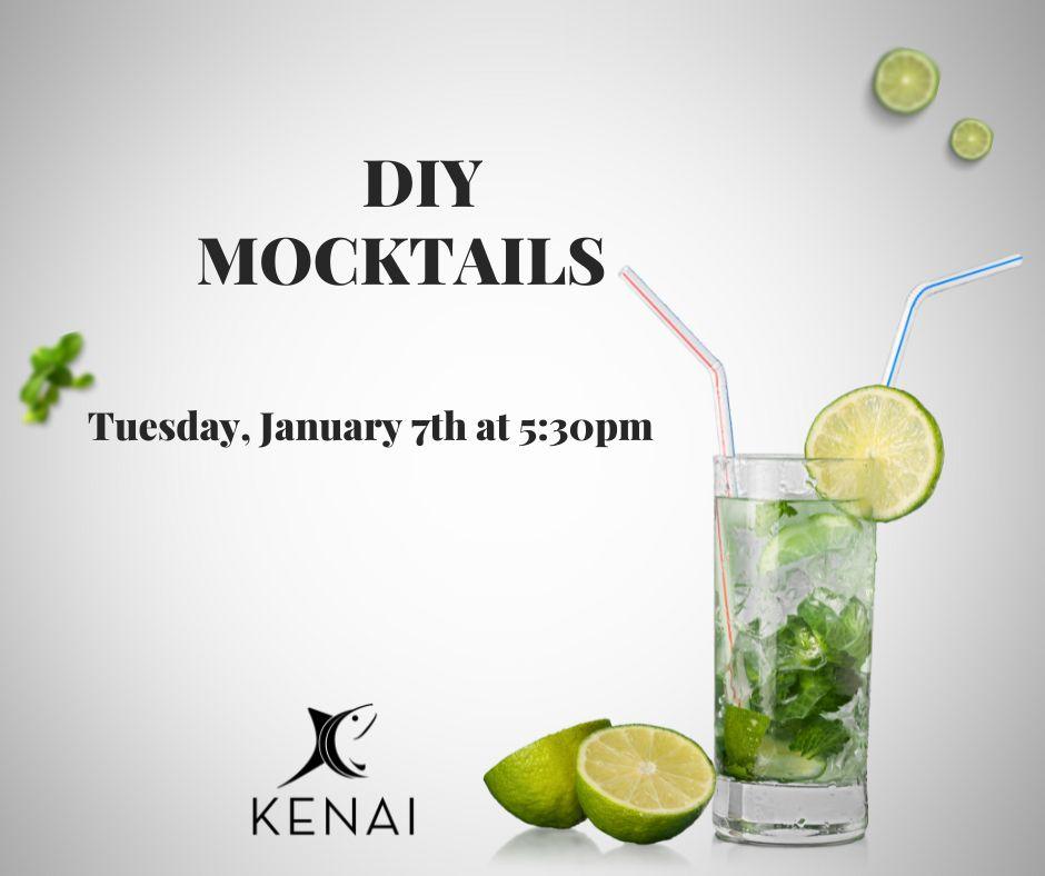 Gray Background with a tall glass and straw and the words DIY Mocktails with the Kenai Logo