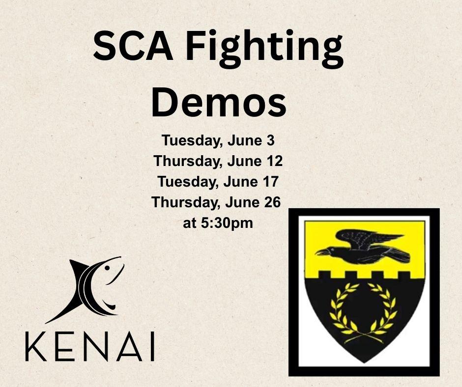 SCA Fighting Demos with dates and time.  Also, City of Kenai Logo and SCA logo.