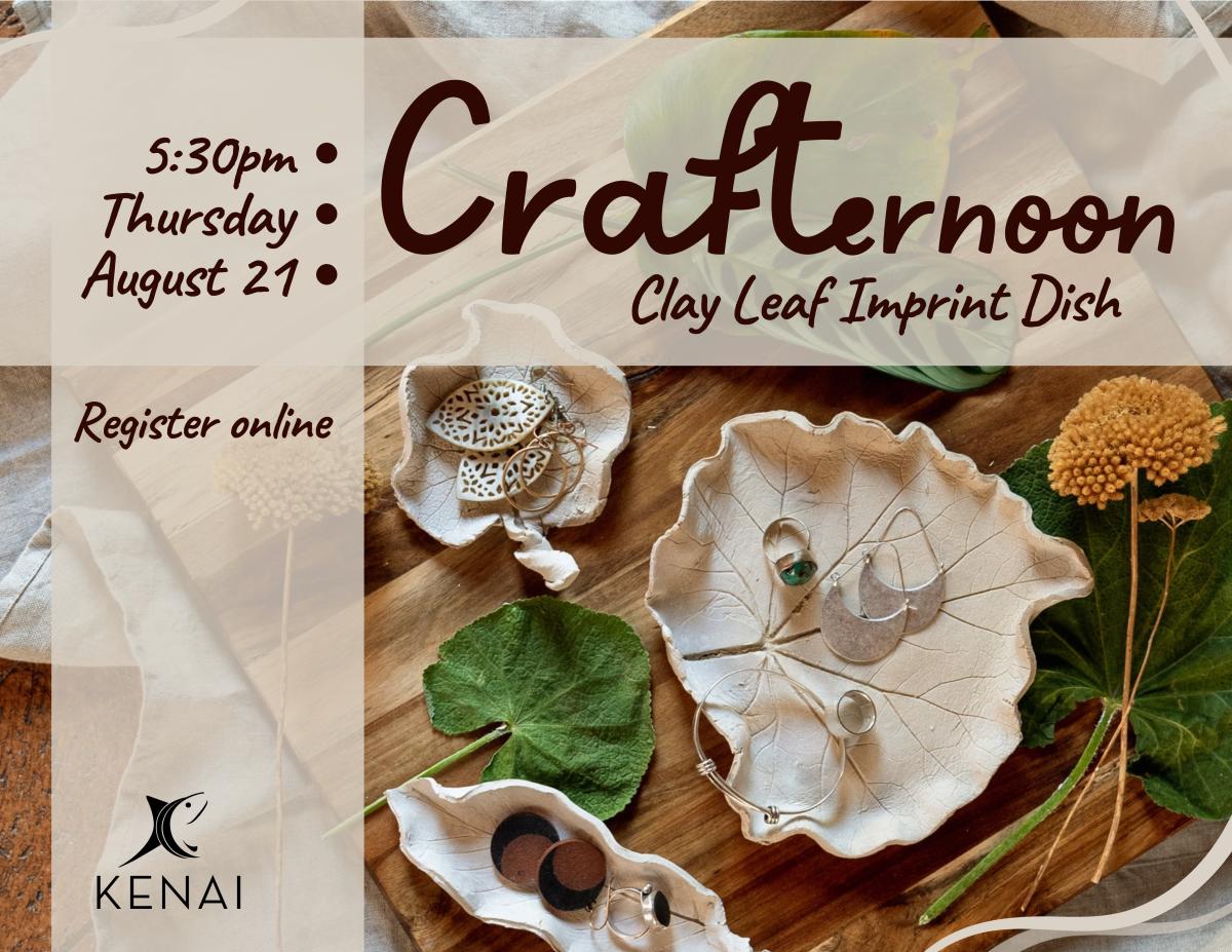 crafternoon clay leaf imprint dish, 5:30pm, Thursday August 21